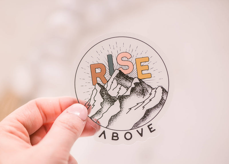 Rise Above Mountain Clear, Vinyl Sticker, 3x3 in